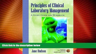Big Deals  Principles of Clinical Laboratory Management: A Study Guide and Workbook  Best Seller