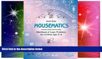 Big Deals  MouseMatics: Learning Math the Fun Way. Workbook of Logic Problems for children ages