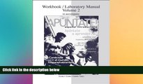 Big Deals  Workbook / Laboratory Manual Vol 2. to accompany Â¡ApÃºntate!  Best Seller Books Most
