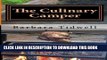 [PDF] The Culinary Camper: Adventures in Camp Cooking Popular Colection