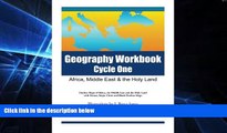 Big Deals  Geography Workbook, Cycle One: Africa, Middle East   the Holy Land: Outline Maps of