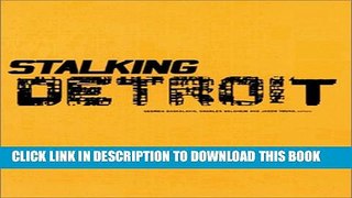 [PDF] Stalking Detroit Popular Online