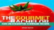 [PDF] The Gourmet Bachelor: Global Flavor, Local Ingredients Cookbook Popular Online