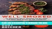 [PDF] Well Smoked: 25 Smoking Meat Recipes To Become The Best BBQ Guru In The Country Full Colection