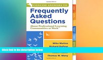 Big Deals  Concise Answers to Frequently Asked Questions About Professional Learning Communities