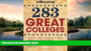 READ book  283 Great Colleges (SparkCollege)  FREE BOOOK ONLINE