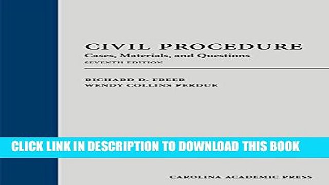 [PDF] Civil Procedure: Cases, Materials, and Questions, Seventh Edition Popular Online