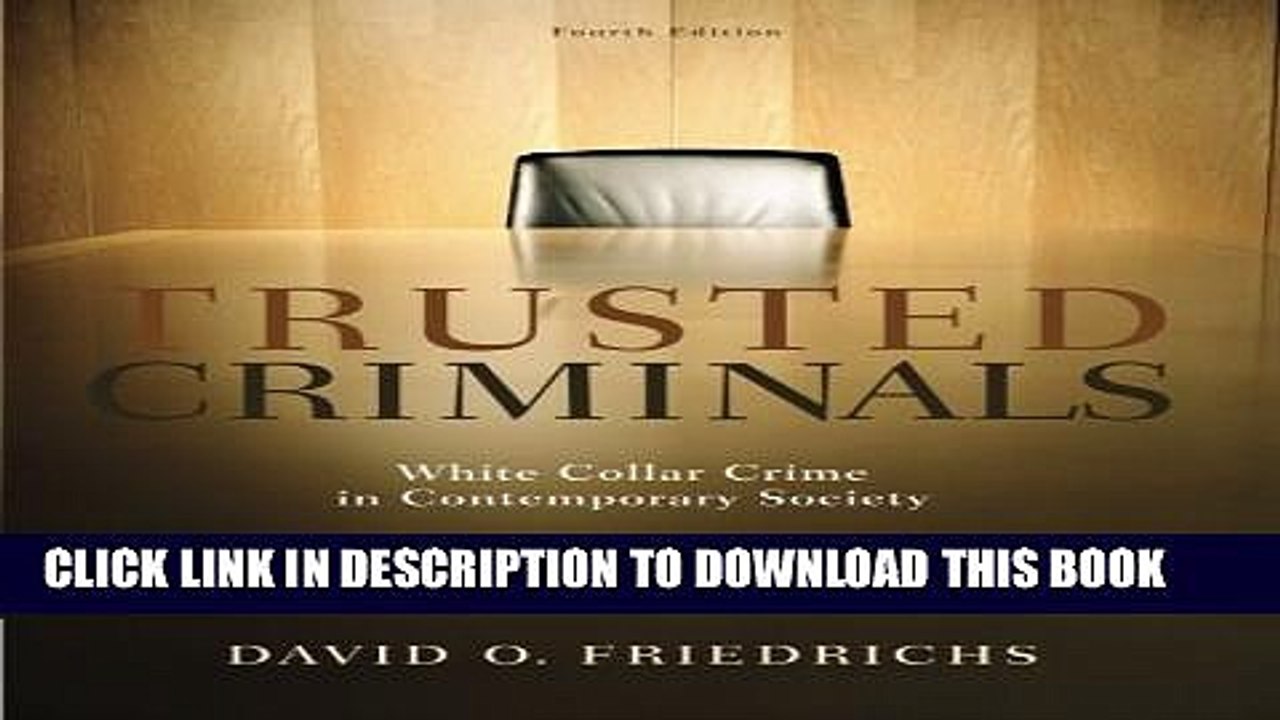 [PDF] Trusted Criminals: White Collar Crime In Contemporary Society Popular Online