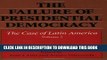 [PDF] The Failure of Presidential Democracy: The Case of Latin America, Vol. 2 Popular Colection