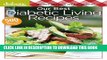 [PDF] Better Homes and Gardens Diabetic Living: Our Best Diabetic Living Recipes Full Colection