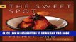 [PDF] The Sweet Spot: Asian-Inspired Desserts Popular Colection