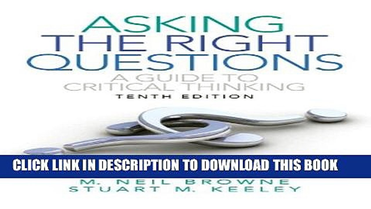 [Read PDF] Asking the Right Questions: A Guide to Critical Thinking with NEW MyCompLab -- Access