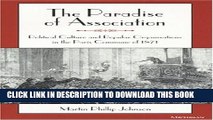 [PDF] The Paradise of Association: Political Culture and Popular Organizations in the Paris
