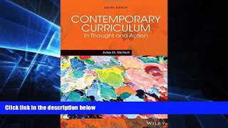 Big Deals  Contemporary Curriculum: In Thought and Action  Best Seller Books Best Seller