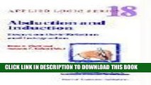 [Read PDF] Abduction and Induction: Essays on their Relation and Integration (Applied Logic