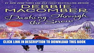 [PDF] Dashing Through the Snow: A Christmas Novel Full Online