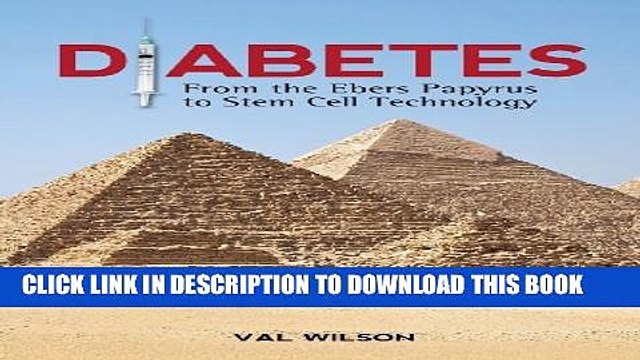 [PDF] Diabetes: From the Ebers Papyrus to Stem Cell Technology Popular Online