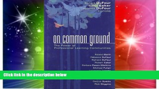 Must Have PDF  On Common Ground: The Power of Professional Learning Communities  Free Full Read