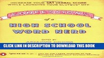 [PDF] Confessions of a High School Word Nerd: Laugh Your Gluteus* Off and Increase Your SAT Verbal