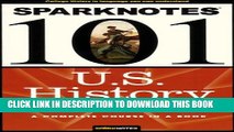 New Book U.S. History: Colonial Period through 1865 (SparkNotes 101)