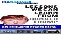 [PDF] Donald Trump: Lessons We Can Learn From Donal Trump Full Collection[PDF] Donald Trump: