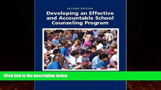 Big Deals  Developing an Effective and Accountable School Counseling Program (2nd Edition)  Best