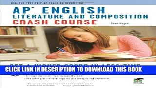 [PDF] APÂ® English Literature   Composition Crash Course Book + Online (Advanced Placement (AP)