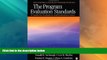 Big Deals  The Program Evaluation Standards: A Guide for Evaluators and Evaluation Users  Free