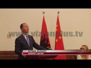 Bushati fton investitorët kineze - News, Lajme - Vizion Plus