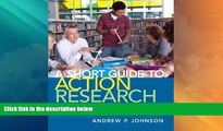 Must Have PDF  A Short Guide to Action Research (4th Edition)  Best Seller Books Most Wanted