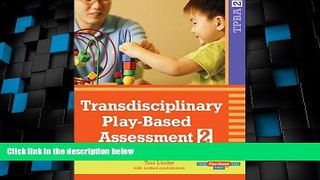 Big Deals  Transdisciplinary Play-Based Assessment, Second Edition (TPBA2)  Best Seller Books Most
