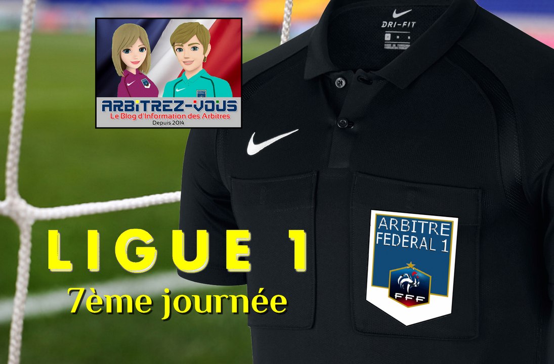 LIGUE 1 - Les décisions de la 7ème journée