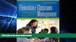 Big Deals  Elementary Classroom Management: A Student-Centered Approach to Leading and Learning
