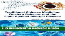 [PDF] Traditional Chinese Medicine, Western Science, and the Fight Against Allergic Disease