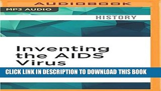 New Book Inventing the AIDS Virus