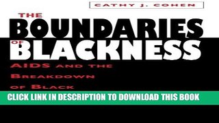 Collection Book The Boundaries of Blackness: AIDS and the Breakdown of Black Politics