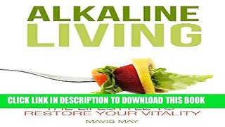 Collection Book Alkaline Diet: The Lifestyle to Restore Your Vitality