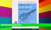 Big Deals  Keys to College Success, Student Value Edition (8th Edition)  Best Seller Books Best