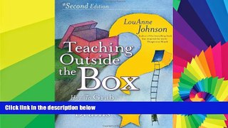 Big Deals  Teaching Outside the Box: How to Grab Your Students By Their Brains  Free Full Read