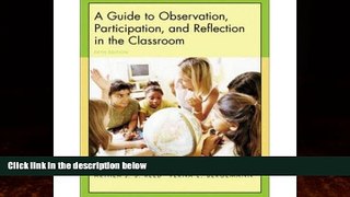 Big Deals  A Guide to Observation, Participation, and Reflection in the Classroom  Best Seller