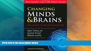 Big Deals  Changing Minds and Brains--The Legacy of Reuven Feuerstein: Higher Thinking and