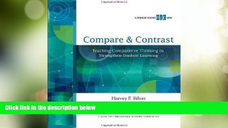 Big Deals  Compare   Contrast: Teaching Comparative Thinking to Strengthen Student Learning (A