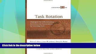 Big Deals  Task Rotation: Strategies for Differentiating Activities and Assessments by Learning
