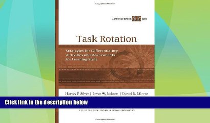 Big Deals  Task Rotation: Strategies for Differentiating Activities and Assessments by Learning