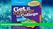 READ book  Get It Together for College: A Planner to Help You Get Organized and Get In  BOOK