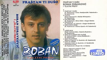 Boban Zdravkovic - Lazes srce