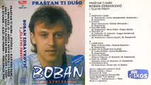 Boban Zdravkovic - Prolece je