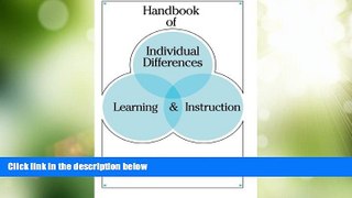 Big Deals  Handbook of Individual Differences, Learning, and Instruction  Free Full Read Best Seller