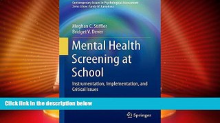 Must Have PDF  Mental Health Screening at School: Instrumentation, Implementation, and Critical