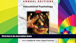 Must Have PDF  Annual Editions: Educational Psychology 12/13  Free Full Read Most Wanted